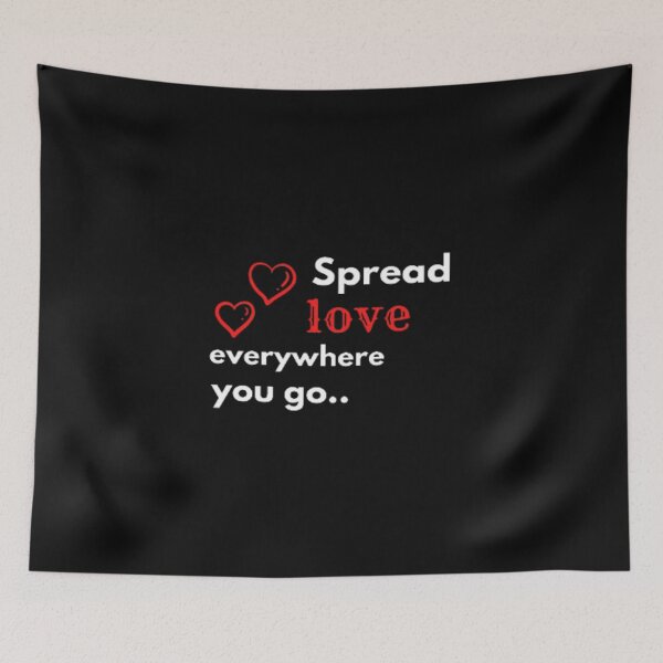 Item preview, Spread love everywhere you go.. designed and sold by Alfaprabha777.