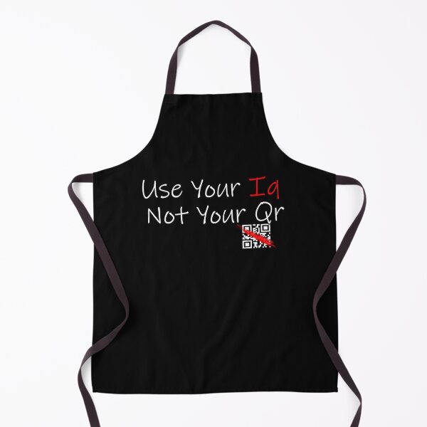 Item preview, Use Your Iq Not Your Qr designed and sold by NuarzDesign.