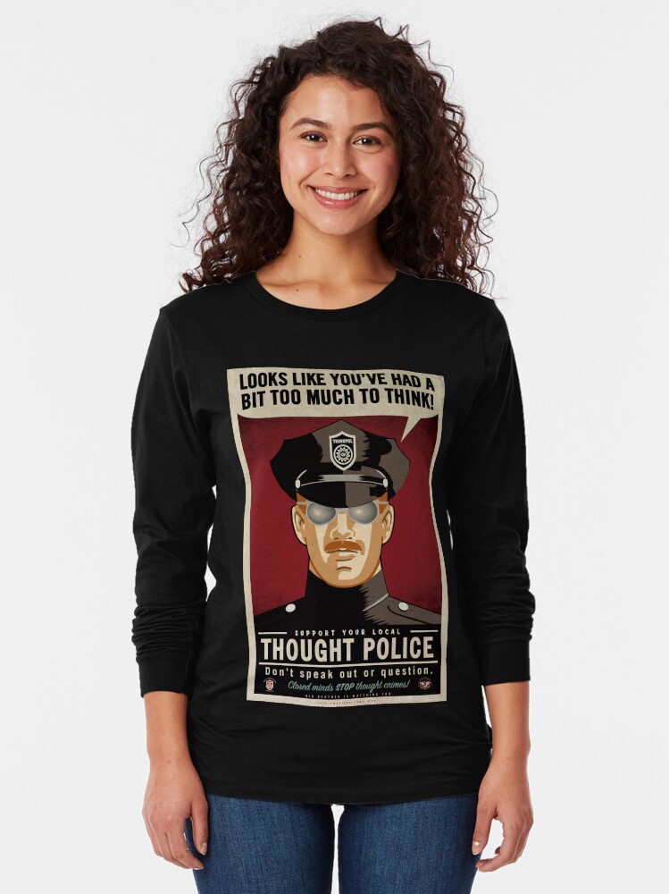 Aperçu 2 sur 5. T-shirt manches longues avec l'œuvre Police de pensée créée et vendue par LibertyManiacs.