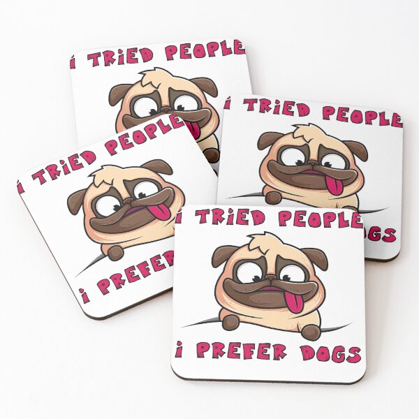 Item preview, I Tried People I Prefer Cute Dogs  designed and sold by Smartshirts1.