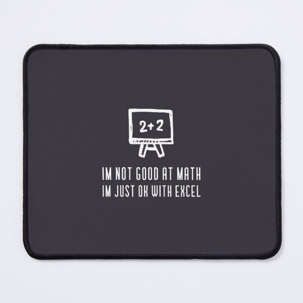 Item preview, Suck At Math But Good At Excel designed and sold by Lostboysvitas.