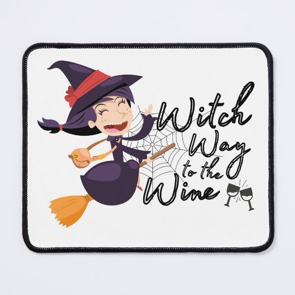 Item preview, Witch Way To The Wine designed and sold by infazbdeen.