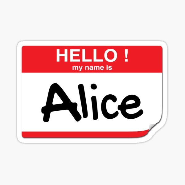 Alice Name - Meaning of the Name Alice Sticker for Sale by