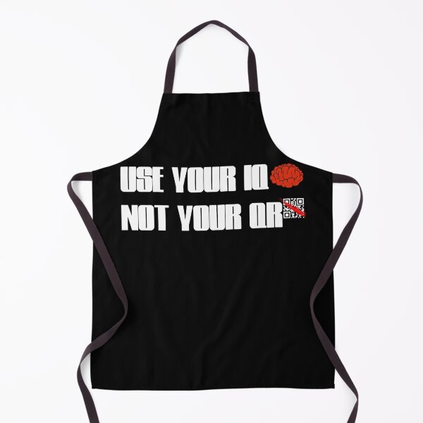 Item preview, Use Your Iq Not Your Qr designed and sold by NuarzDesign.