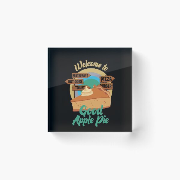 Item preview,  Welcome To Good Apple Pie Traditional American Food designed and sold by medbdj.
