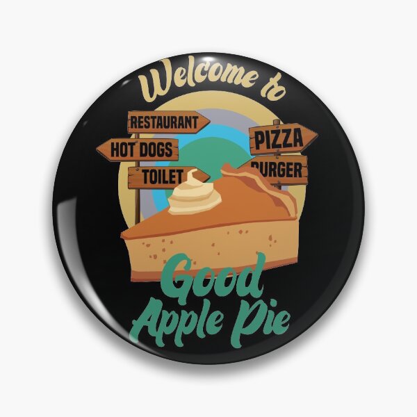 Item preview,  Welcome To Good Apple Pie Traditional American Food designed and sold by medbdj.
