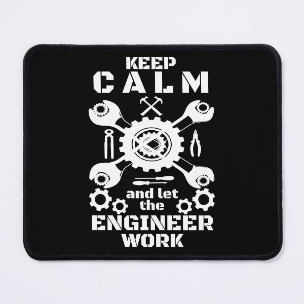 Item preview, Keep Calm And Let The Engineer Work. Don't Disturb Me With Your Questions.. Look At Me And Envy. Not The Title, But The Passion I Have For My Field! - Funny designed and sold by Programmer's  Life and Humor.