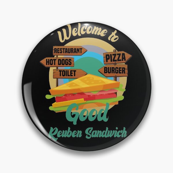 Item preview,  Welcome To Good Reuben Sandwich Traditional American Food designed and sold by medbdj.