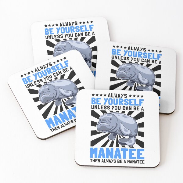 Item preview, Manatee be yourself manatee marine mammal saying designed and sold by madgrfx.