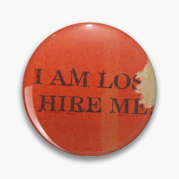 Item preview, I AM LOST, HIRE ME! (Sticker) designed and sold by Ayoub Debabi.