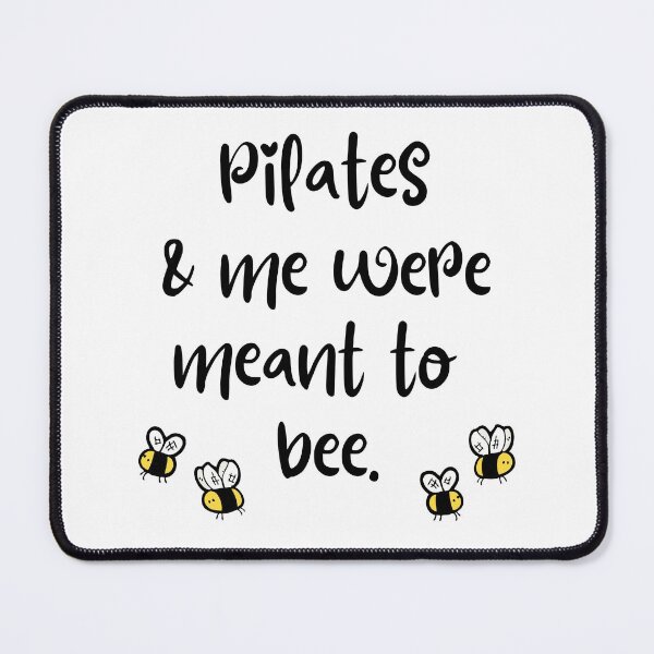 Item preview, Pilates & me were meant to bee designed and sold by TheGreenGoat.