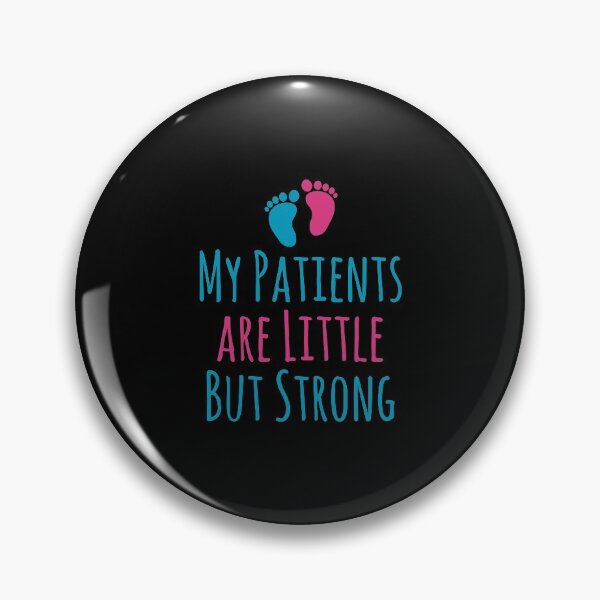 Item preview, My Patients Are Little But Strong designed and sold by TheBeastNation.