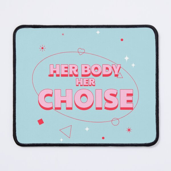 Item preview, Support Feminism, Rights Pro Choice Her Body Her Choice designed and sold by SweetbeStore.