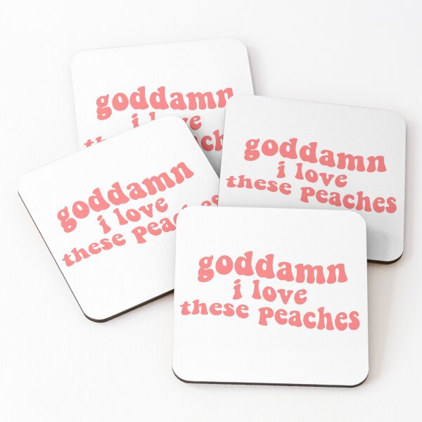 Item preview, goddamn i love peaches james acaster comedian funny quotes  designed and sold by emcazalet.