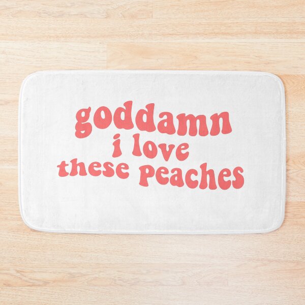 Item preview, goddamn i love peaches james acaster comedian funny quotes  designed and sold by emcazalet.