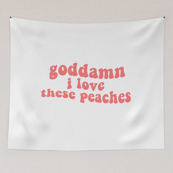 Item preview, goddamn i love peaches james acaster comedian funny quotes  designed and sold by emcazalet.