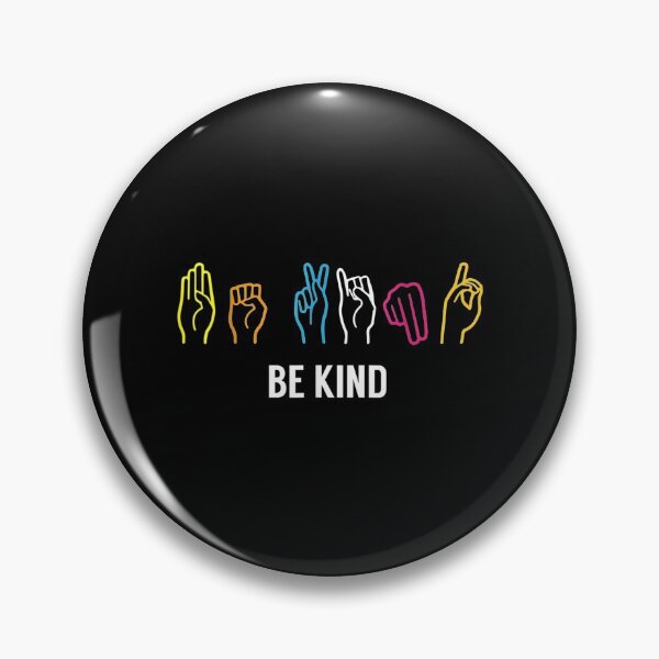 Item preview, Be Kind Sign Language Asl Kindness Hand Talking Finger Signs designed and sold by maudean.