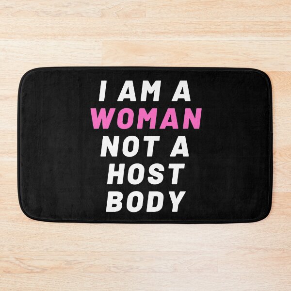 Item preview, Pro Choice | I am a woman not a host body | Rally For Abortion Justice designed and sold by Giovanni's  Brown Quotes.