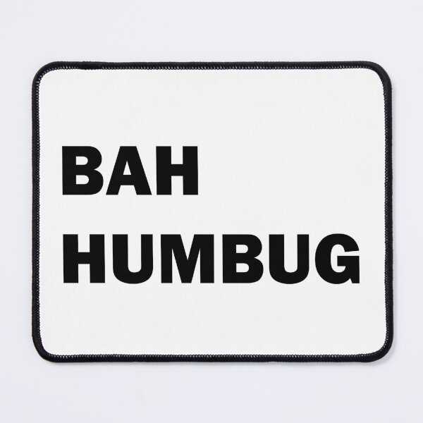 Item preview, Bah humbug designed and sold by ValentinaHramov.