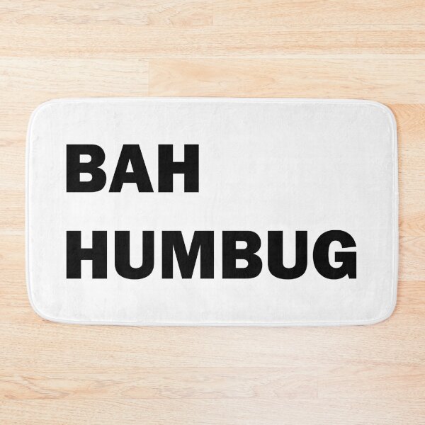 Item preview, Bah humbug designed and sold by ValentinaHramov.