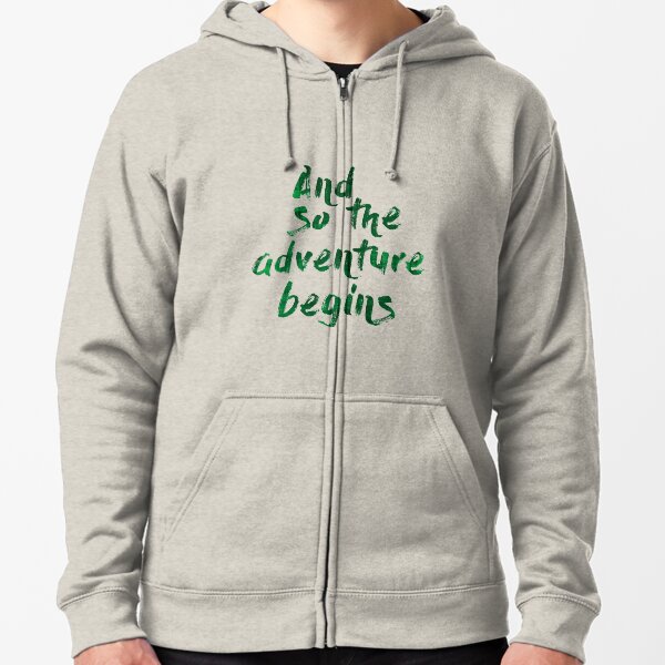 And so the adventure begins Sudadera con capucha y cremallera
