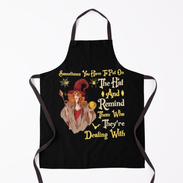 Item preview, Funny Witch quotes-Sometimes you have to put on the hat to remind them, witch gifts for women designed and sold by NiceSpot.