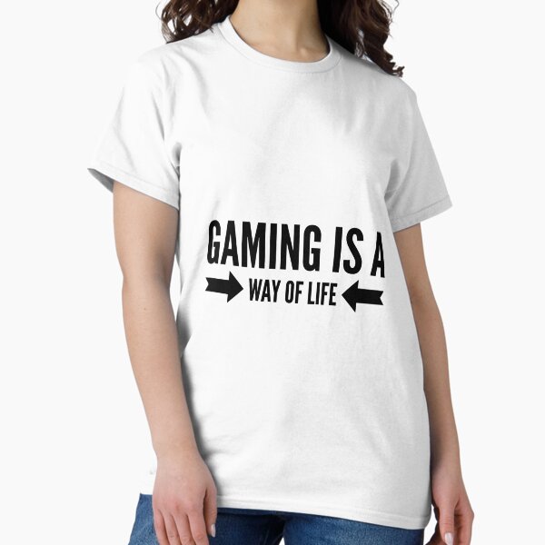 Item preview, GAMING IS A WAY OF LIFE designed and sold by djaber1998.