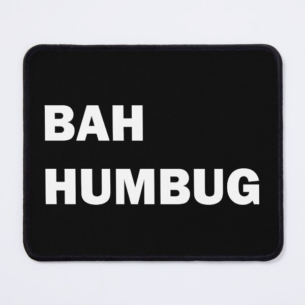 Item preview, Bah humbug designed and sold by ValentinaHramov.