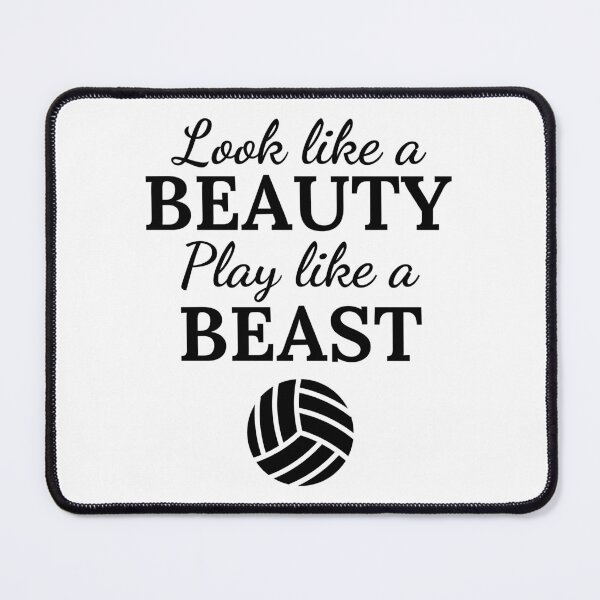 Item preview, Volleyball: Look like a beauty play like a beast designed and sold by TheGreenGoat.
