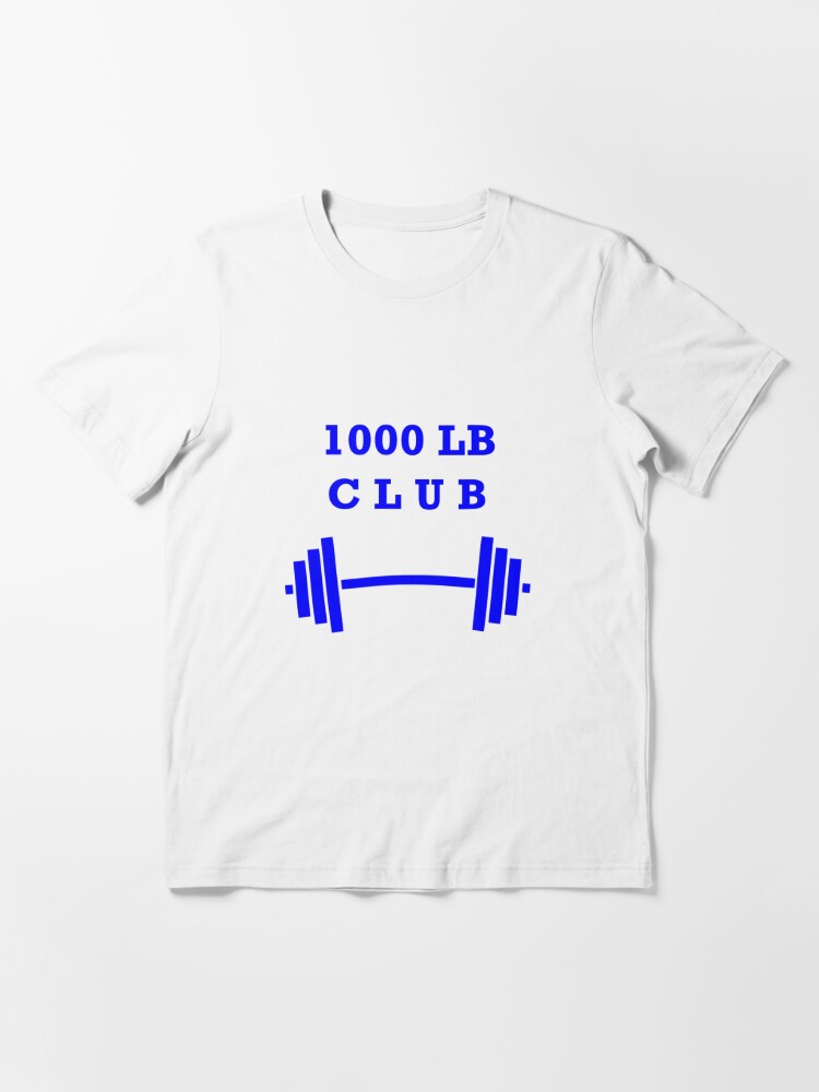 500 lb club shirt