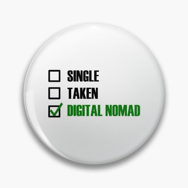 Item preview, Funny Essentials: Single Taken Digital Nomad Green tick check box - Sleek black typography design - digital nomad designed and sold by Deegital18.