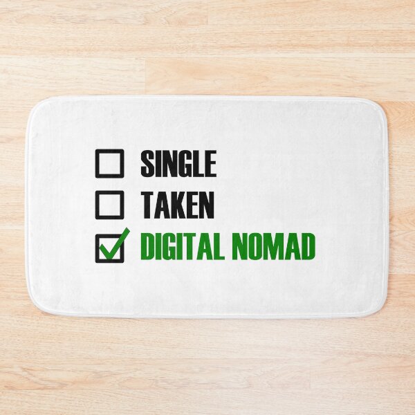 Item preview, Funny Essentials: Single Taken Digital Nomad Green tick check box - Sleek black typography design - digital nomad designed and sold by Deegital18.