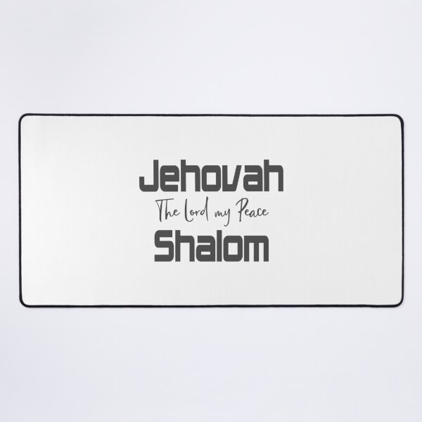 What does Jehovah Shalom mean?