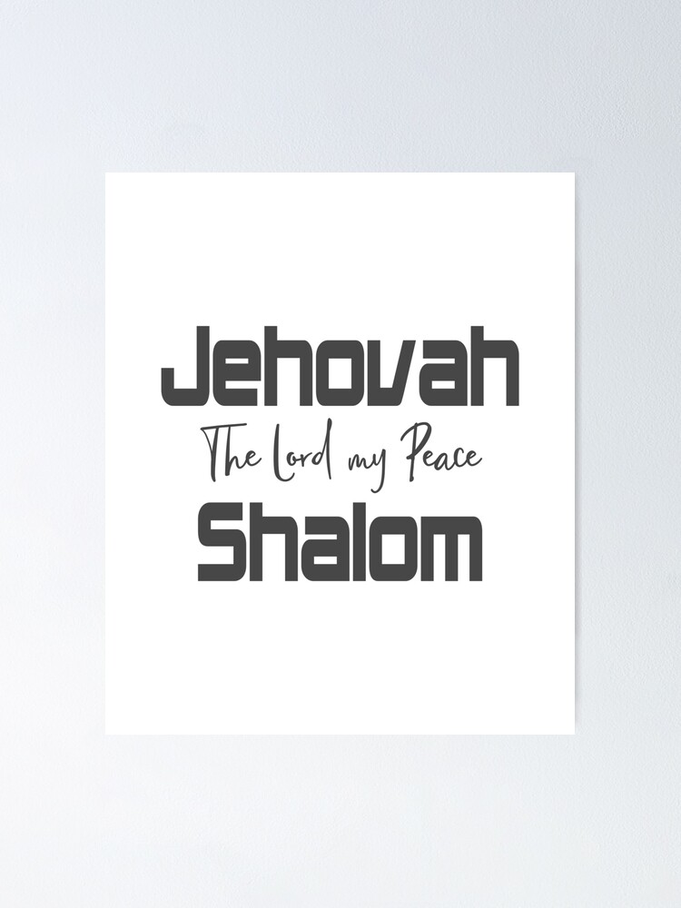 Jehovah Shalom: He Is Our Peace