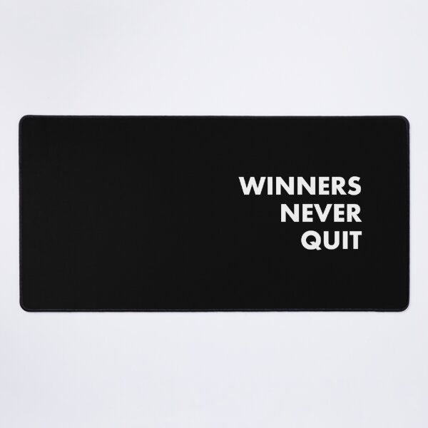 Item preview, Winners Never Quit designed and sold by Lovecracy.