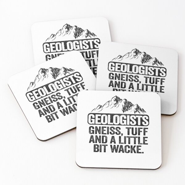 Item preview, Geologists Gneiss, Tuff And A Little Bit Wacke Geology Pun designed and sold by Stronzi.