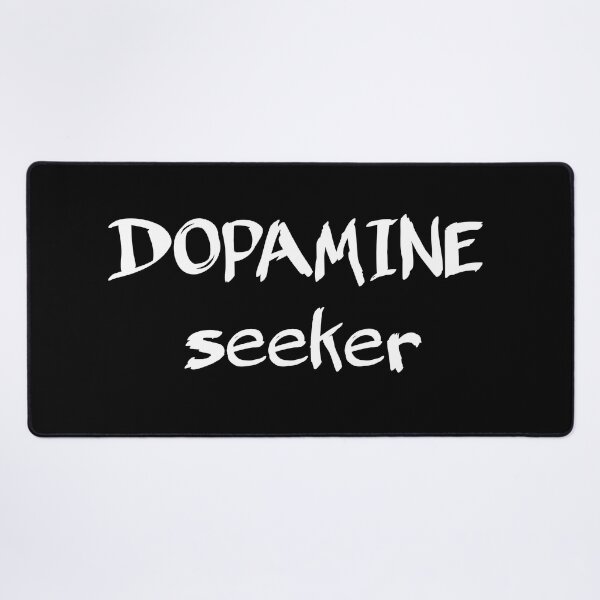Item preview, Dopamine Seeker, Funny ADHD design designed and sold by LoveLifeRandom.