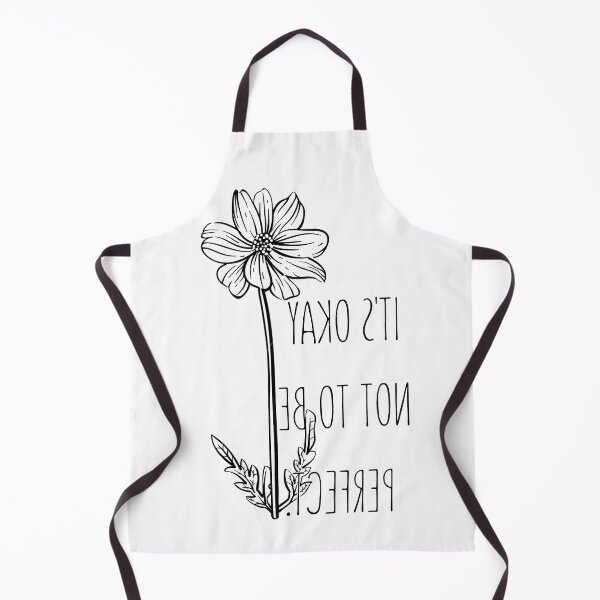 Item preview, IT'S OKAY NOT TO BE PERFECT designed and sold by XyliaDesign.