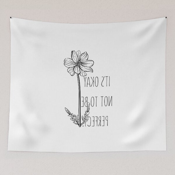 Item preview, IT'S OKAY NOT TO BE PERFECT designed and sold by XyliaDesign.