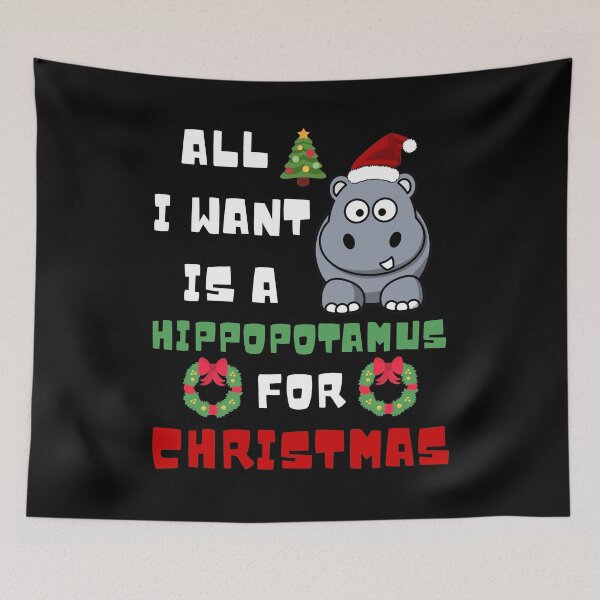Item preview, All I Want Is A Hippopotamus For Christmas | Funny Hippopotamuses designed and sold by thecooltable.