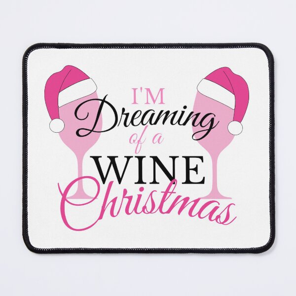 Item preview, I'm dreaming of a Wine Christmas - Rose pink designed and sold by yennyz.