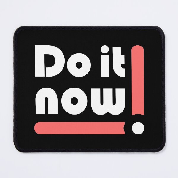 Item preview, Do It Now Quote Text designed and sold by Indian Unity Club.