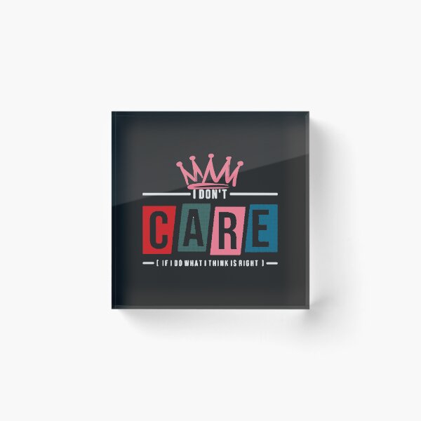Item preview, I Dont Care If I Do What I Think Is Right designed and sold by Hero Prod.