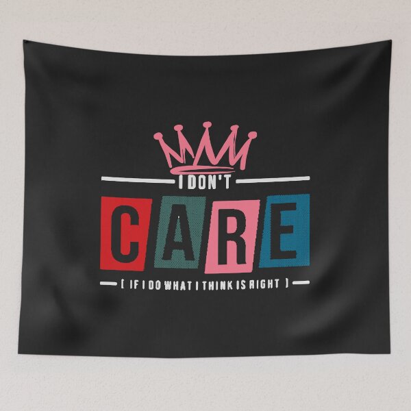 Item preview, I Dont Care If I Do What I Think Is Right designed and sold by Hero Prod.