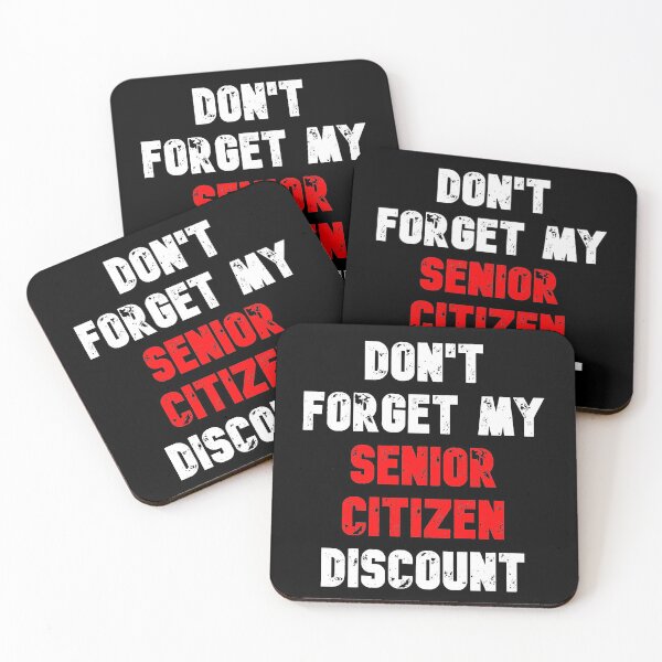 Item preview, Don't Forget My Senior Citizen Discount designed and sold by Rulaly.