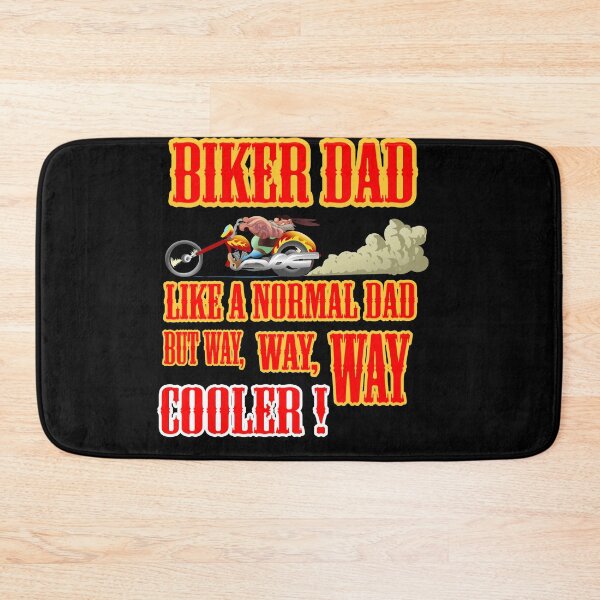 Item preview, Biker Dad, Like A Normal Dad But Way, Way, Way Cooler designed and sold by LuckyThirteenUK.