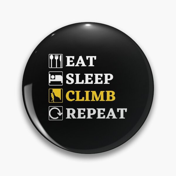 Item preview, Eat sleep climb repeat designed and sold by ArTips.