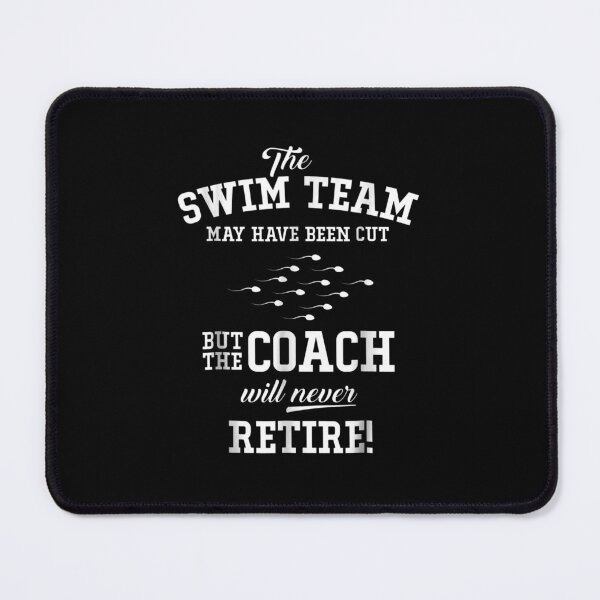 Item preview, Funny Vasectomy The Swim Team May Have Been Cut designed and sold by Chanielshian.