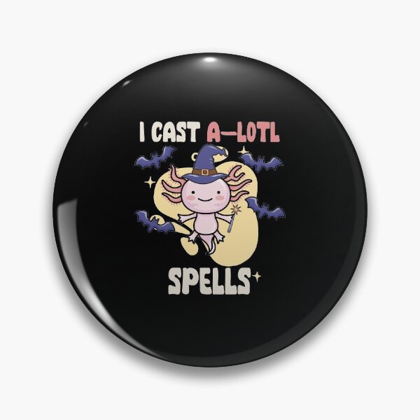 Item preview, Cute Axolotl Halloween Witch Costume Axolotl Pun I Cast A-Lotl Spells designed and sold by MasterKlaw.