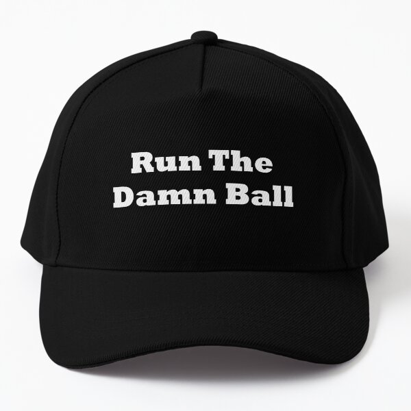 run the damn ball hat